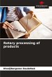 Rotary processing of products - Bild 1
