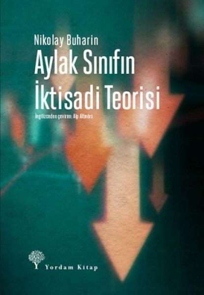 Aylak Sinifin Iktisadi Teorisi