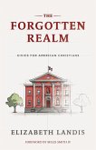 The Forgotten Realm The Forgotten Realm