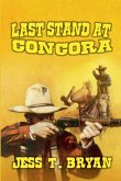 Last Stand at Concora Last Stand at Concora