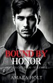 Bound by Honor Bound by Honor