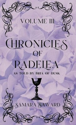 Cover Chronicles of Radelea - Volume III - Shadow Rules the Land