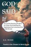God Said If God Said If