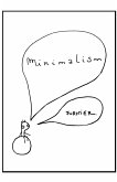 Minimalism