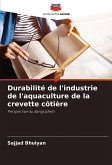 Durabilité de l'industrie de l'aquaculture de la crevette côtière Durabilité de l'industrie de l'aquaculture de la crevette côtière