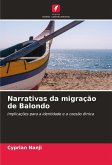 Narrativas da migração de Balondo Narrativas da migração de Balondo