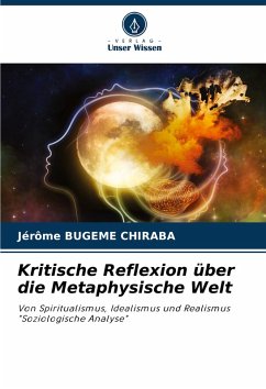 Kritische Reflexion über die Metaphysische Welt - Bugeme Chiraba, Jérome