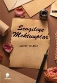 Sevgiliye Mektuplar Sevgiliye Mektuplar