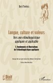 Langue, culture et valeurs Langue, culture et valeurs