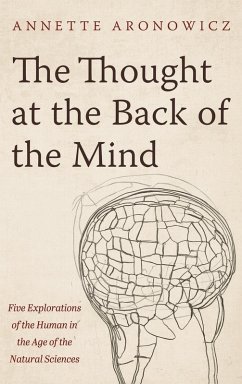 The Thought at the Back of the Mind The Thought at the Back of the Mind