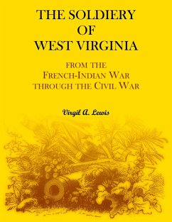 Cover The Soldiery of West Virginia. From the French-Indian War Through the Civil War