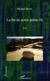 La fin de notre petite île La fin de notre petite île