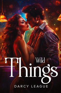 Wild Things - League, Darcy