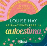 Afirmaciones para la autoestima Afirmaciones para la autoestima
