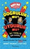 Dogruluk Mu Uyduruk Mu Iki Yanlis Bir Dogru - Vay Be Dünya 1