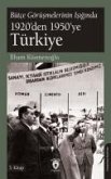 Bütce Görüsmelerinin Isiginda 1920den 1950ye Türkiye;3. Kitap Bütce Görüsmelerinin Isiginda 1920den 1950ye Türkiye;3. Kitap