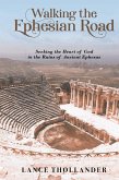 Walking the Ephesian Road Walking the Ephesian Road
