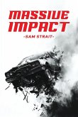Massive Impact Massive Impact