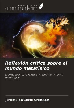 Cover Reflexión crítica sobre el mundo metafísico