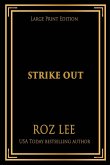 Strike Out Strike Out