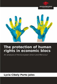 Cover The protection of human rights in economic blocs