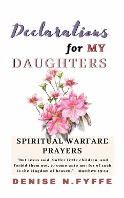 Declarations for My Daughters - Fyffe, Denise N.