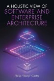 A Holistic View of Software and Enterprise Architecture