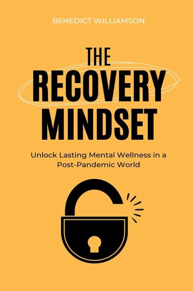 The Recovery Mindset The Recovery Mindset