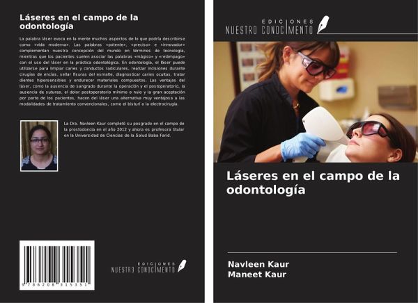 Láseres en el campo de la odontología Láseres en el campo de la odontología
