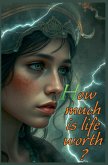 How much is life worth?
