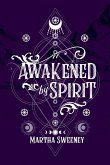 Awakened by Spirit