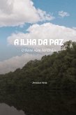 A Ilha da Paz A Ilha da Paz