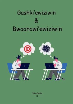 Cover Gashki'ewiziwin & Bwaanawi'ewiziwin