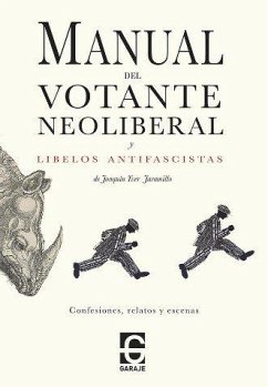Cover Manual del votante neoliberal y libelos antifascistas