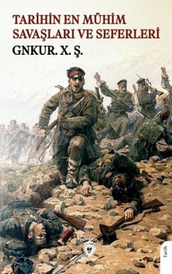 Cover Tarihin En Mühim Savaslari ve Seferleri