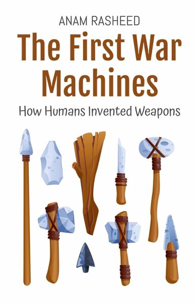 The First War Machines