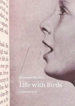 Life with Birds - Rennex, Bronwyn