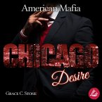 American Mafia. Chicago Desire (MP3-Download)