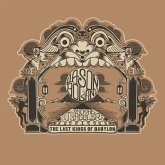 The Last Kings Of Babylon The Last Kings Of Babylon