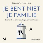Je bent niet je familie (MP3-Download) Je bent niet je familie (MP3-Download)