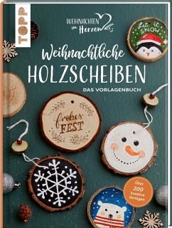 Cover Weihnachtliche Holzscheiben. Das Vorlagenbuch für dekorative Astscheiben 