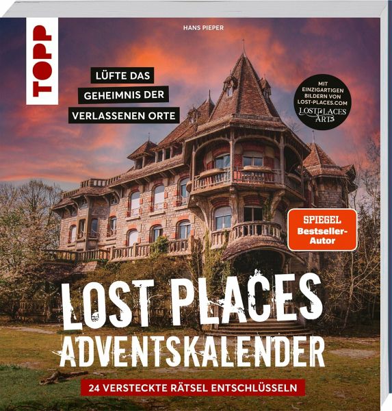 Lost Places Escape-Adventskalender - Lüfte das Geheimnis der verlassenen Orte: 24 versteckte Rätsel entschlüsseln   (Mängelexemplar)