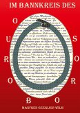 Im Bannkreis des Ouroboros Im Bannkreis des Ouroboros