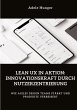 Lean UX in Aktion: Innovationskraft... - Bild 1