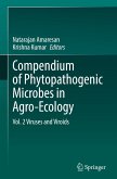 Compendium of Phytopathogenic Microbes in Agro-Ecology Compendium of Phytopathogenic Microbes in Agro-Ecology