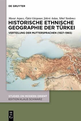 Historische ethnische Geographie der Türkei Historische ethnische Geographie der Türkei