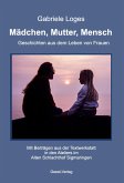Mädchen, Mutter, Mensch Mädchen, Mutter, Mensch
