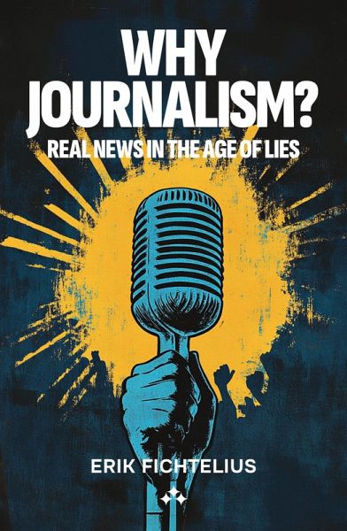 Why journalism? (eBook, ePUB)