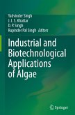 Industrial and Biotechnological Applications of Algae Industrial and Biotechnological Applications of Algae