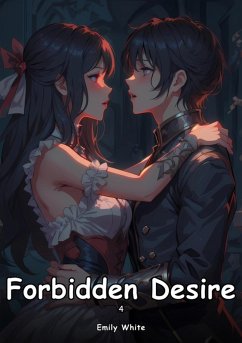 Cover Forbidden Desire. 4 (eBook, ePUB)
